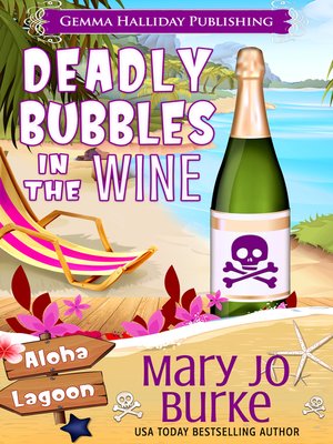 cover image of Deadly Bubbles in the Wine
